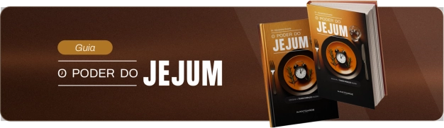 Guia O Poder do Jejum