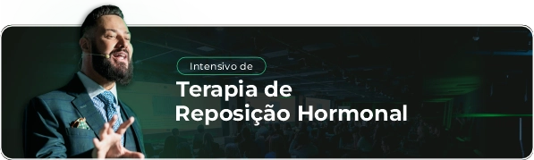 Intensivo de Terapia de Reposição Hormonal